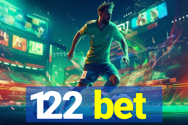 122 bet